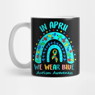 Puzzle Rainbow In April We Wear Blue Autism Awareness Month Mug